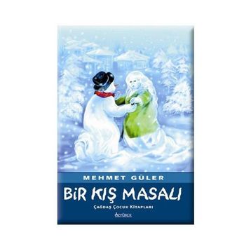 BIR KIŞ MASALI - MEHMET GÜLER