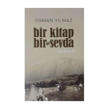 Bir Kitap Bir De Sevda - Osman Yılmaz