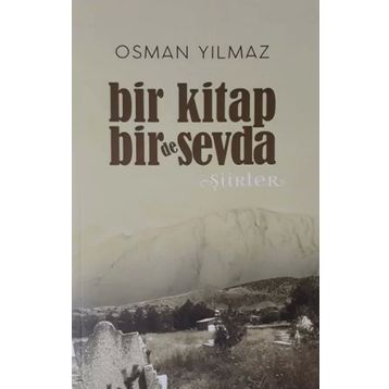 Bir Kitap Bir De Sevda - Osman Yılmaz