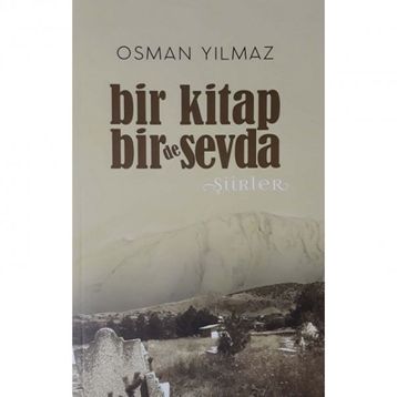 Bir Kitap Bir De Sevda - Osman Yılmaz