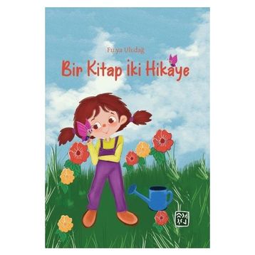Bir Kitap İki Hikaye Fulya Uludağ