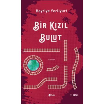Bir Kızıl Bulut - Şule Yayınları