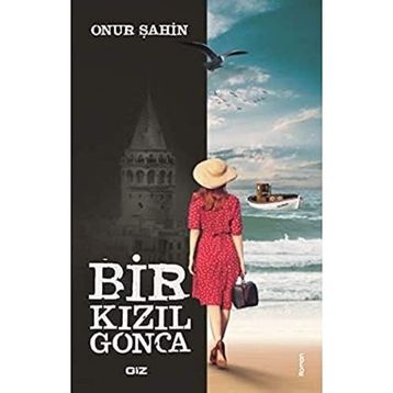 Bir Kızıl Gonca - Onur Şahin