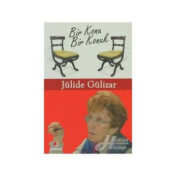 BIR KONU BIR KONUK - JÜLİDE GÜLİZAR
