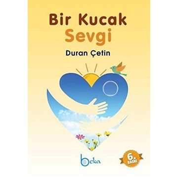 Bir Kucak Sevgi - Duran Çetin