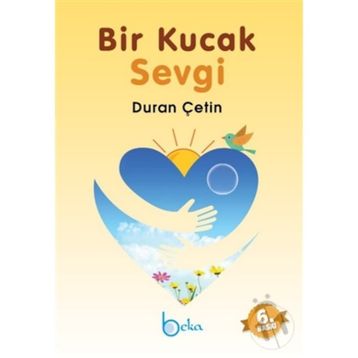 Bir Kucak Sevgi - Duran Çetin