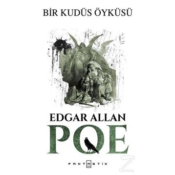 Bir Kudüs Öyküsü - Edgar Allan Poe