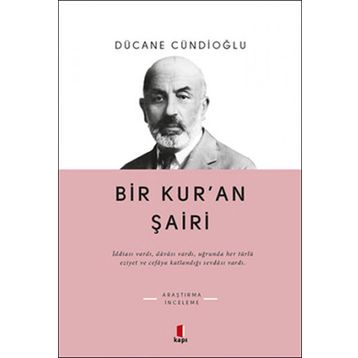 BIR KURAN ŞÂİRİ - DÜCANE CÜNDİOĞLU
