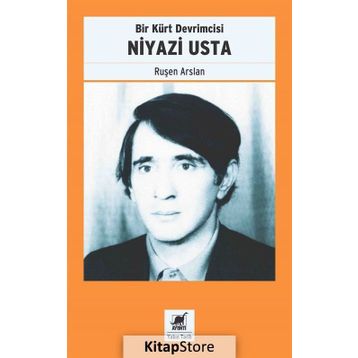 Bir Kürt Devrimcisi Niyazi Usta / Ruşen Arslan