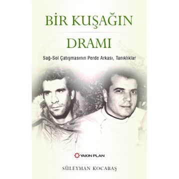Bir Kuşağın Dramı - Süleyman Kocabaş