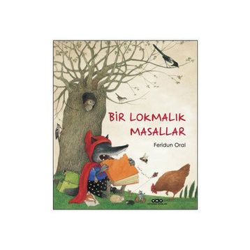 Bir Lokmalık Masallar - Feridun Oral