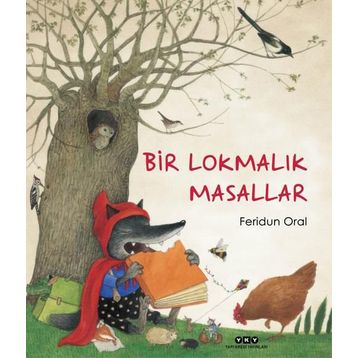 Bir Lokmalık Masallar - Feridun Oral
