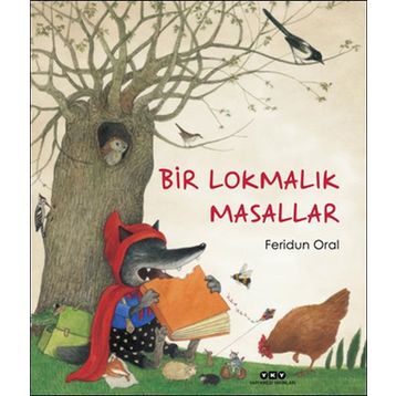 Bir Lokmalık Masallar - Feridun Oral