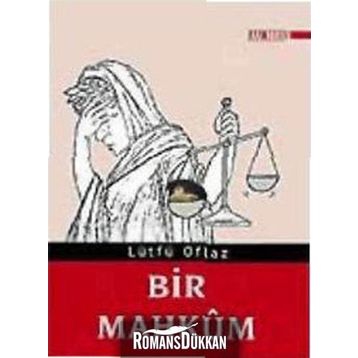 Bir Mahkum - Lütfü Oflaz