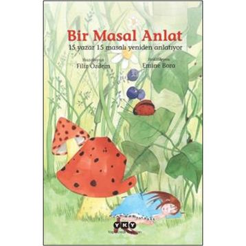 Bir Masal Anlat - Filiz Özdem