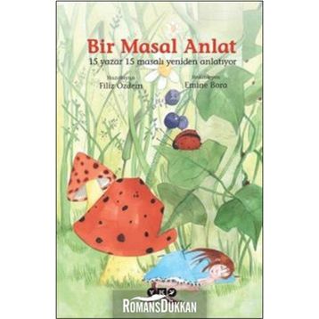Bir Masal Anlat - Filiz Özdem