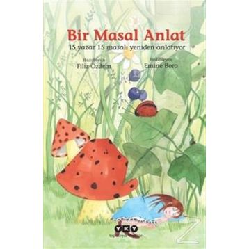 Bir Masal Anlat - Filiz Özdem