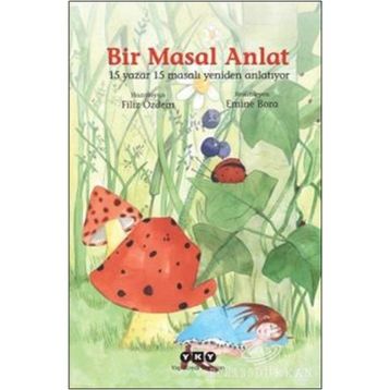 Bir Masal Anlat - Filiz Özdem