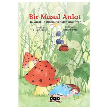 Bir Masal Anlat - Filiz Özlem