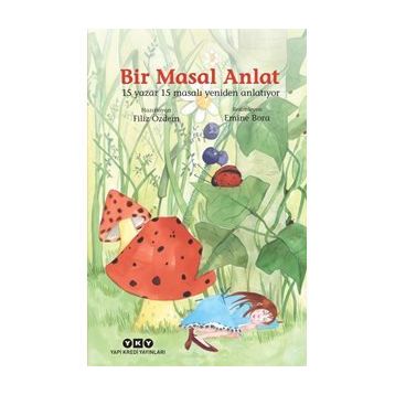 Bir Masal Anlat - Filiz Özlem