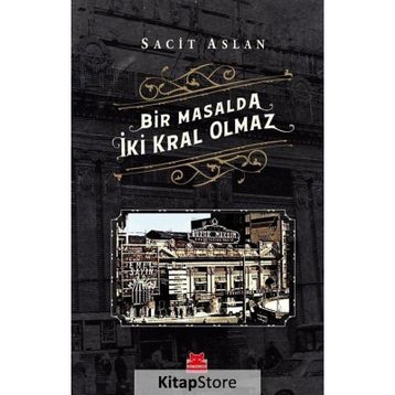 Bir Masalda İki Kral Olmaz - Sacit Aslan