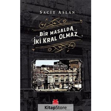 Bir Masalda İki Kral Olmaz - Sacit Aslan