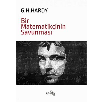 Bir Matematikçinin Savunması - G. H. Hardy