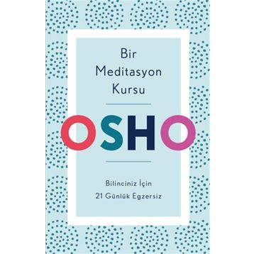 Bir Meditasyon Kursu - Osho - Butik Yayınları
