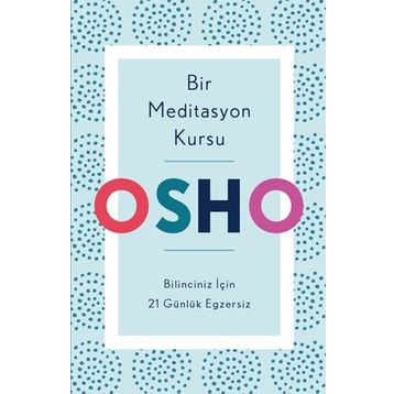 Bir Meditasyon Kursu - Osho - Butik Yayınları