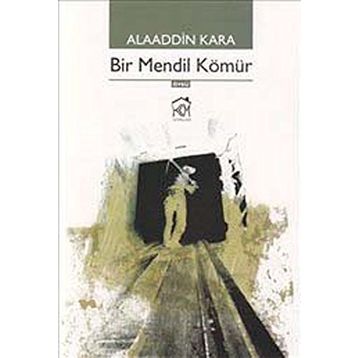 BIR MENDIL KÖMÜR - ALAADDIN KARA