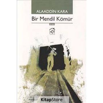 BIR MENDIL KÖMÜR - ALAADDIN KARA