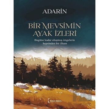 Bir Mevsimin Ayak İzleri - Adarin