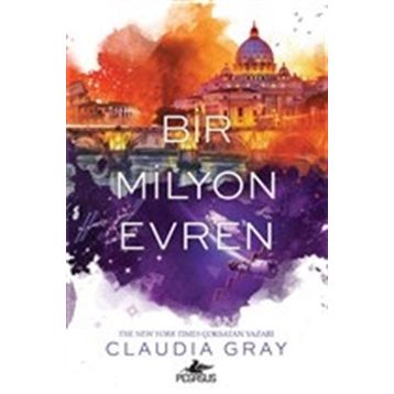Bir Milyon Evren - Claudia Gray