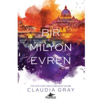 Bir Milyon Evren - Claudia Gray