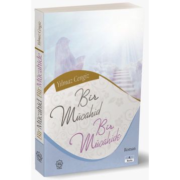 Bir Mücahid ve Bir Mücahide - Yılmaz Cengiz