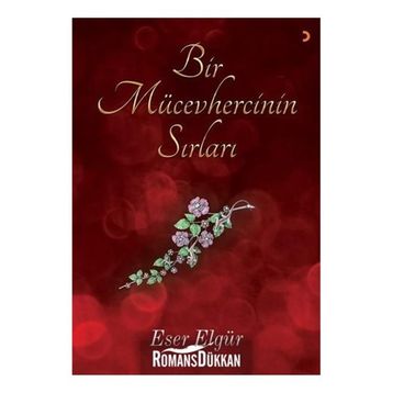 Bir Mücevhercinin Sırları - Eser Elgür