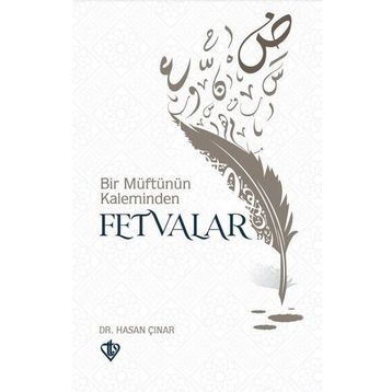 Bir Müftünün Kaleminden Fetvalar - Hasan Çınar