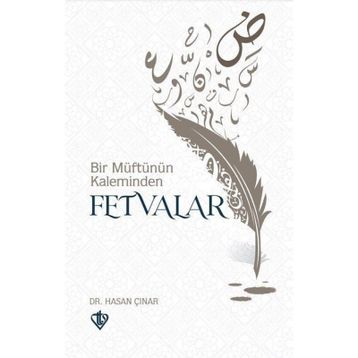 Bir Müftünün Kaleminden Fetvalar - Hasan Çınar