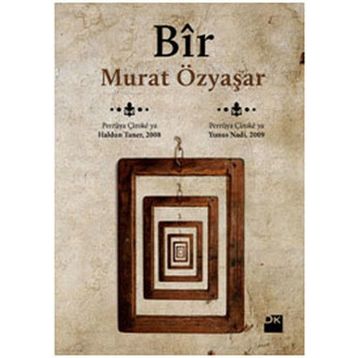 BIR - MURAT ÖZYAŞAR