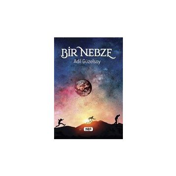 Bir Nebze - Adil Güzelsoy