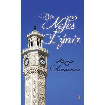 BIR NEFES İZMIR - HÜSEYIN KARAMCA