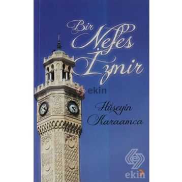 BIR NEFES İZMIR - HÜSEYIN KARAMCA
