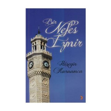 BIR NEFES İZMIR - HÜSEYIN KARAMCA
