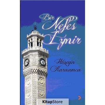 BIR NEFES İZMIR - HÜSEYIN KARAMCA