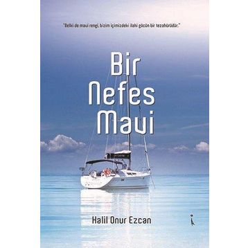 Bir Nefes Mavi - Halil Onur Ezcan