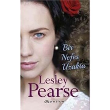 Bir Nefes Uzakta - Lesley Pearse