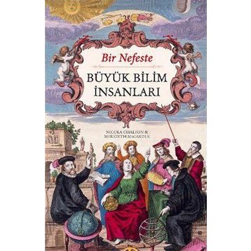 Bir Nefeste Büyük Bilim İnsanları - Nicola Chalton Meredith Macardle