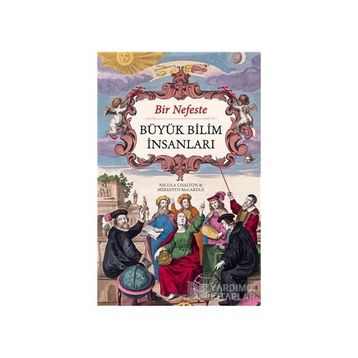 Bir Nefeste Büyük Bilim İnsanları - Nicola Chalton Meredith Macardle