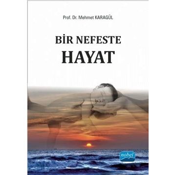 Bir Nefeste Hayat - Mehmet Karagül