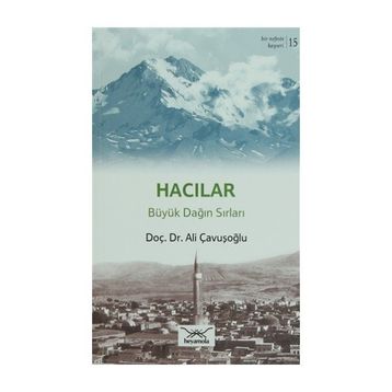 Bir Nefeste Kayseri 15 - Hacılar - Ali Çavuşoğlu